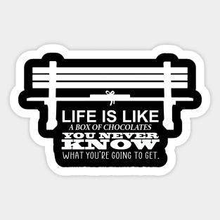 Forrest Gump Life is like a box of chocolates Sticker